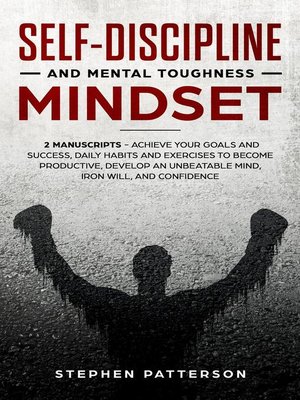 cover image of Self-Discipline and Mental Toughness Mindset